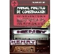 manual practico de construccion para obras nuevas y arreglos Ed. 2013