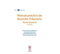 Manual práctico de Derecho Tributario. Parte general 9ª Edición