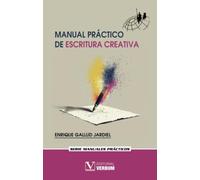 Manual práctico de escritura creativa: 1