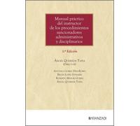 Manual práctico del instructor de los procedimientos sancionadores administrativos y disciplinarios