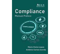 Manual Prático de Compliance e Análise de Riscos
