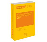 MANUAL PREGUNTAS TEST EXAMEN ACCESO A LA ABOGACIA 2023 6ºED