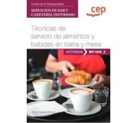 MANUAL TECNICAS DE SERVICIO DE ALIMENTOS Y BEBIDAS EN BARRA