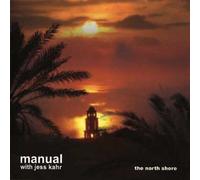 Manual With Jess Kahr - Vol. 20-North Shore-Bliss