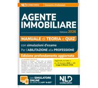 Manuale agente immobiliare 2026. Teoria e quiz per l'abilitazione alla professio
