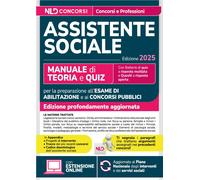 Manuale Assistente Sociale 2025 per Tutti I Concorsi E per La Professione. Con E