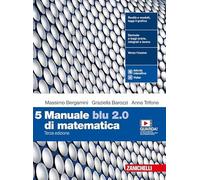 MANUALE BLU 2.0 DI MATEMATICA 3ED. - VOL. 5 (LDM) - (9788808507167) + Materiali didattici - Rebillo