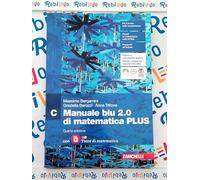 MANUALE BLU 2.0 DI MATEMATICA 4ED. - VOLUME C PLUS CON TUTOR (LDM) - (9788808292568) + Materiali didattici - Rebillo