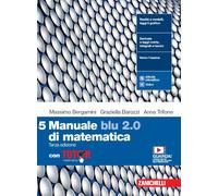 Manuale blu 2.0 di matematica. Con Tutor. Per le Scuole superiori. Con e-b...