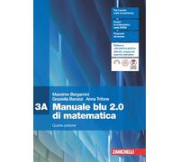 Manuale blu 2.0 di matematica. Confezione 3. Per le Scuole superiori