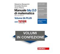 Manuale blu 2.0 di matematica. Per le Scuole superiori. Con e-book. Con Libro: Plus con tutor (Vol. 3/A-B)