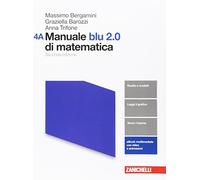 Manuale blu 2.0 di matematica. Vol. A-B. Per le Scuole superiori. Con aggiornamento online (Vol. 4)