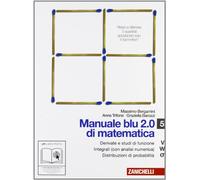 Manuale blu 2.0 di matematica. Vol. V-W-Sigma. Per le Scuole superiori. Con espansione online