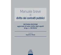 Manuale breve di diritto dei contratti pubblici. Aggiornato al nuovo codice degli appalti (d.lgs. n. 36/2023)