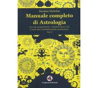 Manuale completo di astrologia. Vol. 3 - Michelini Massimo