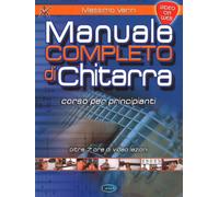 Manuale completo di chitarra. Corso per principianti. Con espansione online