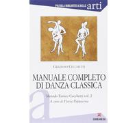 Manuale completo di danza classica. Vol. 2 - Cecchetti Grazioso