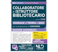 Manuale concorsi per collaboratore e istruttore bibliotecario. Te