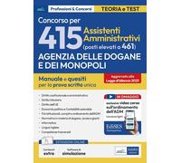 Manuale Concorso 415 Assistenti Amministrativi Agenzia delle Dogane e dei Monopo