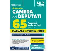 Manuale Concorso 65 Segretari Parlamentari per Camera Dei Deputati. Manuale Di T