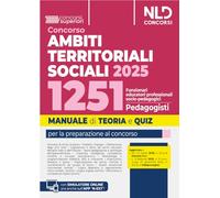 Manuale concorso ATS, Ambiti Territoriali Sociali, per 1251 posti da Funzionari Educatori. Teoria e quiz. Con espansione online