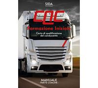 Manuale CQC. Formazione iniziale. Parte comune. Carta di qualificazione del conducente