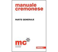 Manuale cremonese di meccanica: Parte generale-Meccanica, meccatronica energia