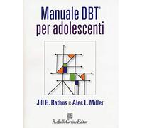 Manuale DBT® per adolescenti. Con aggiornamento online