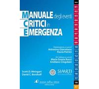 Manuale degli eventi critici in emergenza. Ediz. a spirale