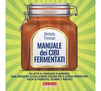 Manuale dei cibi fermentati