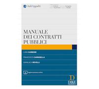 MANUALE DEI CONTRATTI PUBBLICI - ROVELLI GIANLUCA - Dike Giuridica Editrice