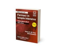 Manuale dei farmaci in terapia intensiva. Guida dalla A alla Z