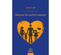 Manuale dei perfetti separati - 2024 - Pacini Giuridica (Diritto)