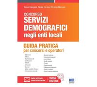 Manuale dei servizi demografici. Guida pratica per concorsi e operatori. Con software di simulazione