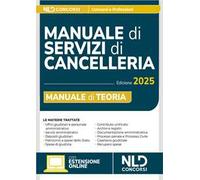 Manuale dei servizi di cancelleria 2025. Con espansione online
