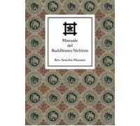 Manuale del buddhismo Nichiren di Filippo Adami, 2019, Youcanprint