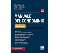 MANUALE DEL CONDOMINIO - REZZONICO SILVIO - Maggioli Editore