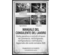 MANUALE DEL CONSULENTE DEL LAVORO