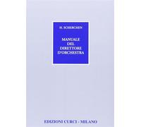 Manuale del direttore d'orchestra - Scherchen Hermann