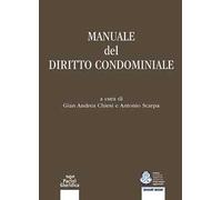 Manuale del diritto condominiale