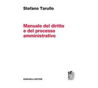 Manuale del diritto e del processo amministrativo