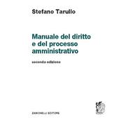 Manuale del diritto e del processo amministrativo