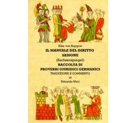 Manuale del diritto sassone (Sachsenspiegel) - Proverbi giuridici germanici