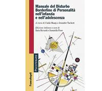 Manuale del disturbo borderline di personalità nell'infanzia e nell'adolescenza