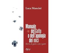 Manuale del gatto o dell'apologia dei mici