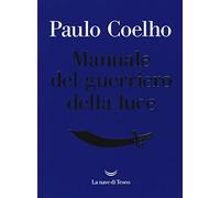 Manuale del guerriero della luce