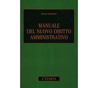 Manuale del nuovo diritto amministrativo