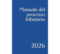Manuale del processo tributario