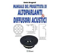 Manuale del progettista di altoparlanti & diffusori acustici