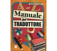 Manuale del traduttore - Ivancic Barbara